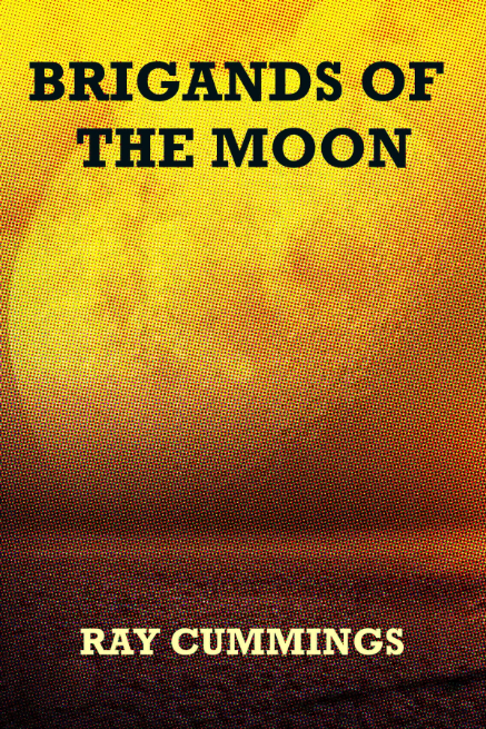 Brigands of the Moon